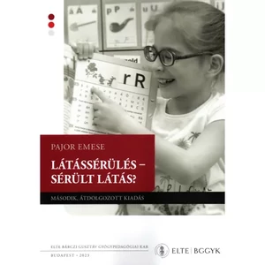  Pajor Emese :Látássérülés - Sérült látás?