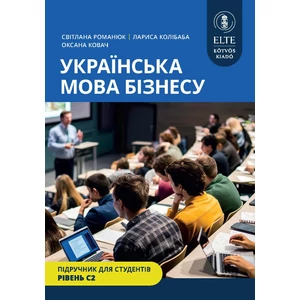 Szvetlana Romanuk, Larissza Kolibaba, Oxána Kovács: Ukrán üzleti nyelv