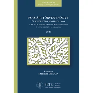 Polgári Törvénykönyv és kiegészítő jogszabályok 2026