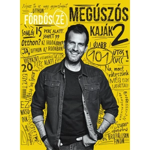 Fördős Zé: Megúszós kaják 2
