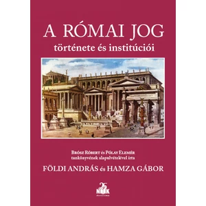 A római jog története és institúciói