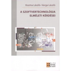 Kozma László, Varga László: A szoftvertechnológia elméleti kérdései