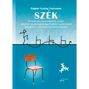 Pappné Gazdag Zsuzsanna: Szék