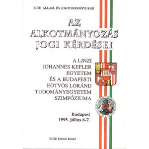 Takács Imre (szerk.): Az alkotmányozás jogi kérdései