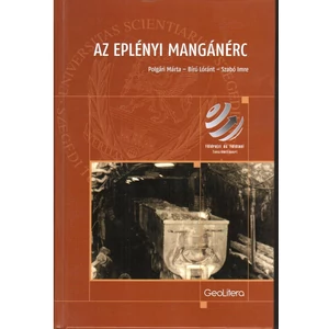 Polgári Márta - Bíró Lóránt - Szabó Imre: Az eplényi mangánérc