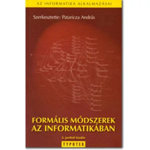 Pataricza András: Formális módszerek az informatikában