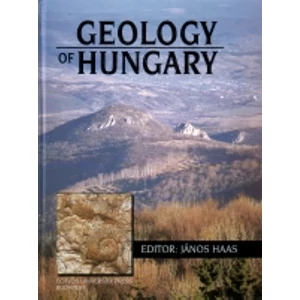 Haas János: Geology of Hungary