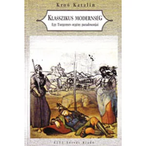 Kroó Katalin: Klasszikus modernség