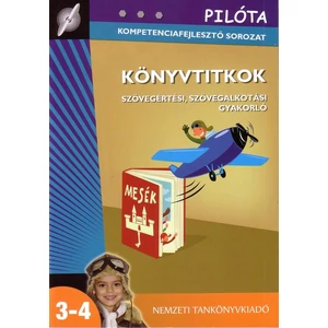 Demeter Gáborné: Könyvtitkok  Pilóta kompetenciafejlesztő sorozat (80387)