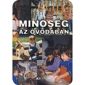 Dr. Szivák judit (szerk.): Minőség az óvodában