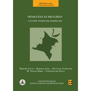 Bábosik István: Pedagógia az iskolában