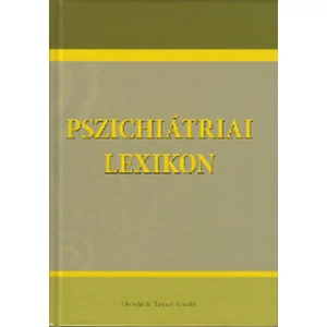 Ozsváth Károly (szerk.): Pszichiátriai lexikon
