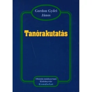 Gordon Győri János: Tanórakutatás