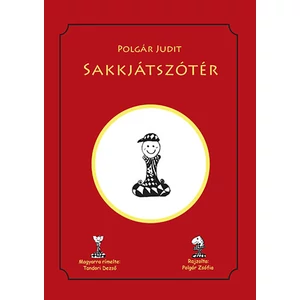 Polgár Judit, Polgár Zsófia: Sakkjátszótér