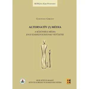 Gosztonyi Gergely: Alternatív (?) média
