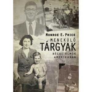 Price, Monroe E.: Menekülő tárgyak