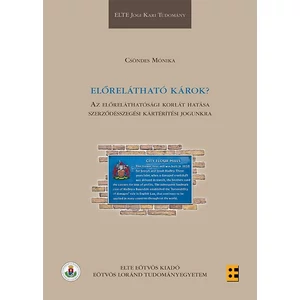Csöndes Mónika: Előrelátható károk?