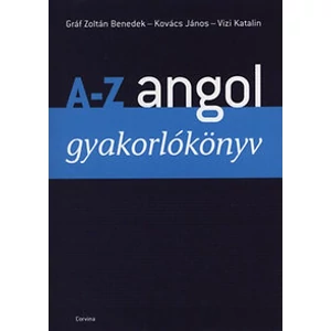 Gróf Zoltán Benedek: A-Z angol gyakorló könyv