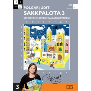 Polgár Judit: Sakkpalota 3. Képességfejlesztő feladatgyűjtemény