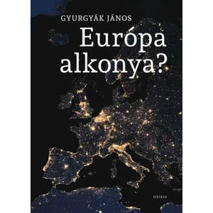 Gyurgyák János: Európa alkonya?