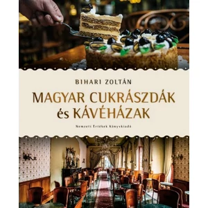 Magyar cukrászdák és kávéházak