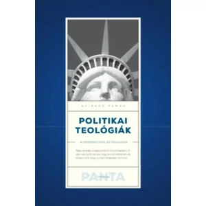 Nyirkos Tamás: Politikai teológiák