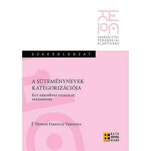 Tóthné Ferenczi Veronika: A süteménynevek kategorizációja