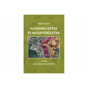 Krékits József: Határhelyzetek és határterületek