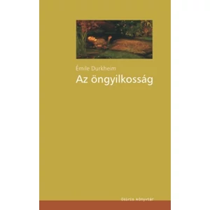 Émile Durkheim: Az öngyilkosság