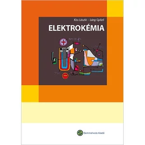 Kiss László, Láng Győző: Elektrokémia