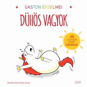  Aurélie Chien Chow Chine: Gaston érzelmei - Dühös vagyok
