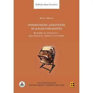 Király Miklós: Nemzetközi adásvétel és jogegységesítés