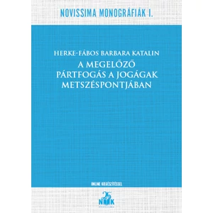 Herke-Fábos Barbara Katalin: A megelőző pártfogás a jogágak metszéspontjában