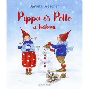 Daniela Drescher : Pippa és Pelle a hóban 