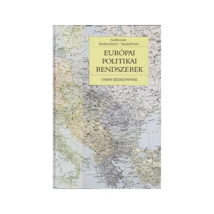 Kardos József - Simándi Irén: Európai politikai rendszerek