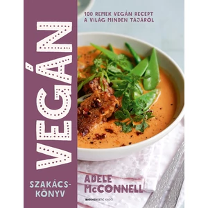 Adele McConnell : Vegán szakácskönyv