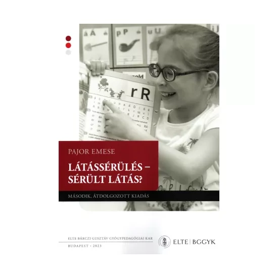  Pajor Emese :Látássérülés - Sérült látás?