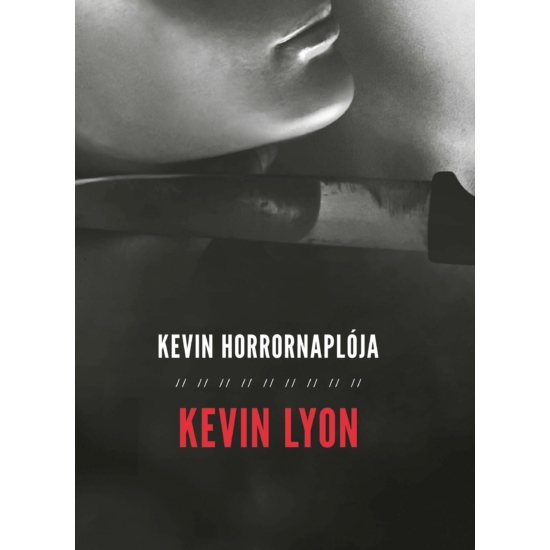 Kevin Lyon: Kevin Horrornaplója