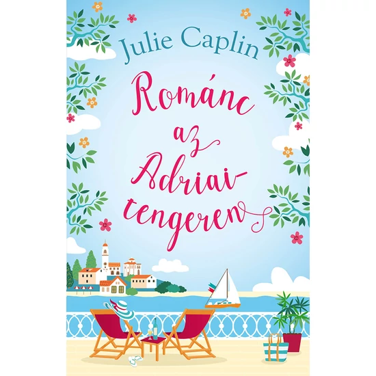 Caplin, Julie: Románc az Adriai-tengeren