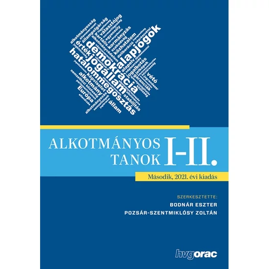  Benkő Orsolya- Pozsár-Szentmiklósy Zoltán: Alkotmányos tanok I-II.