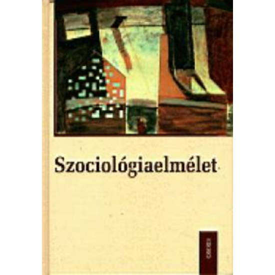 Julius Morel  (szerk.): Szociológiaelmélet