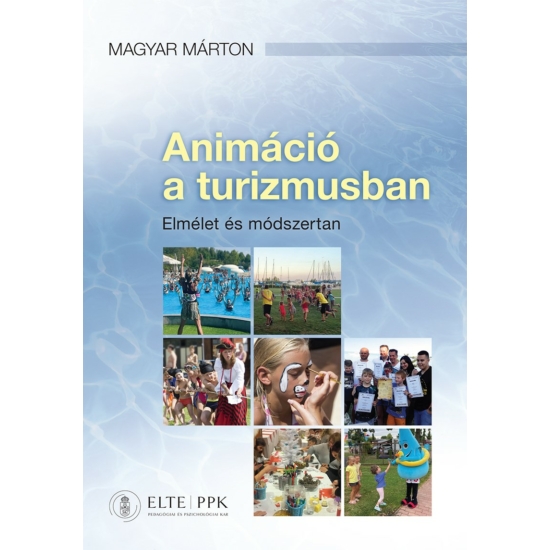 Magyar Márton: Animáció a turizmusban 