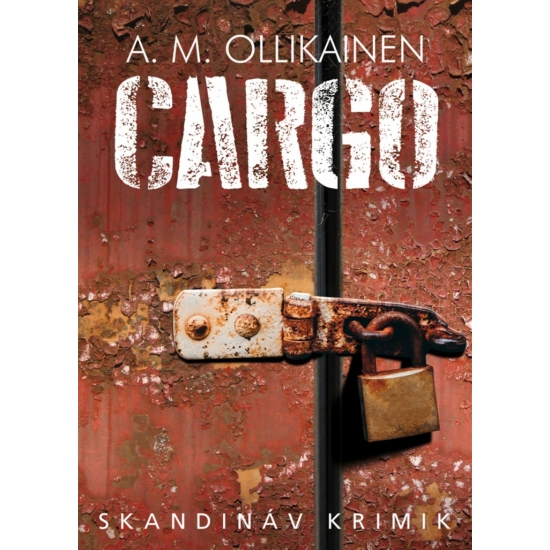 A.M. Ollikainen: Cargo 