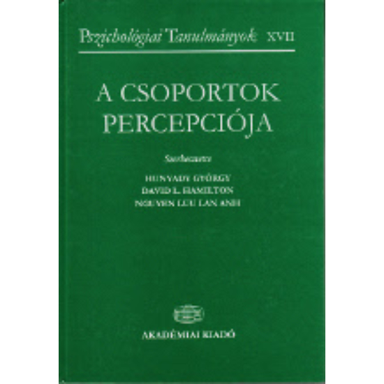 Hunyady György (szerk.): A csoportok percepciója