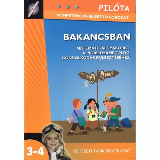 Balogh Magdolna: Bakancsban - Pilóta kompetenciafejlesztő sorozat (80432)