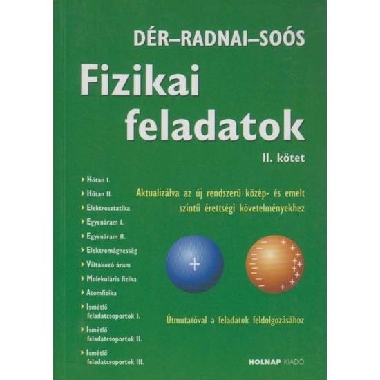 Dér-Radnai-Soós: Fizikai feladatok II. kötet