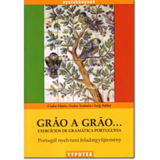 Csaba-Fodor-Szijj: Grao a grao... feladatgyűjtemény