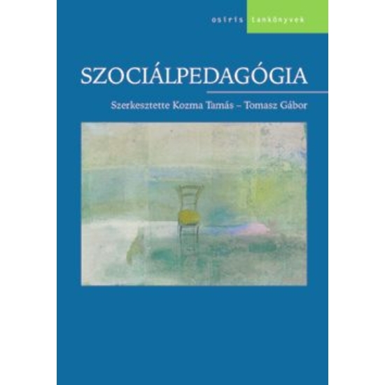 Kozma T. - Tomasz G. (szerk.): Szociálpedagógia