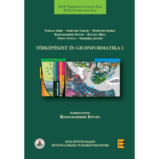 Klinghammer István: Térképészet és geoinformatika I.
