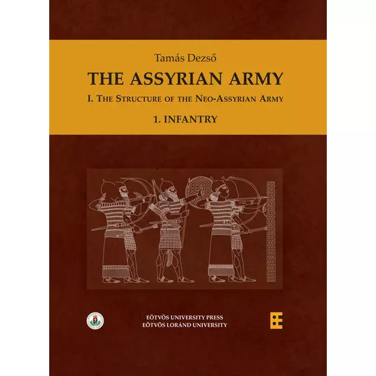 Dezső Tamás: The Assyrian Army l/1